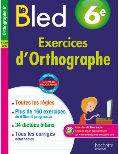 Cahier Bled exercices d'orthographe