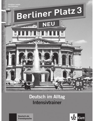 Berliner Platz, Deutsch im Alltag