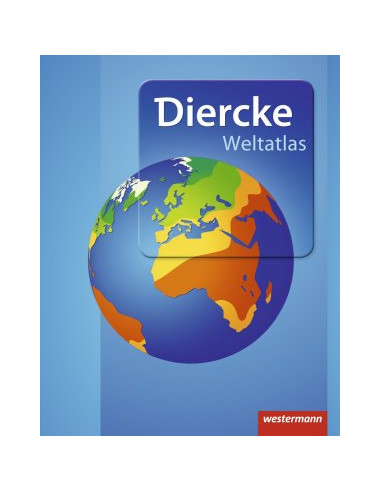Diercke Weltatlas - Aktuelle Ausg. 2015