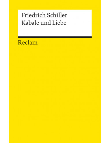 Kabale Und Liebe : Schiller