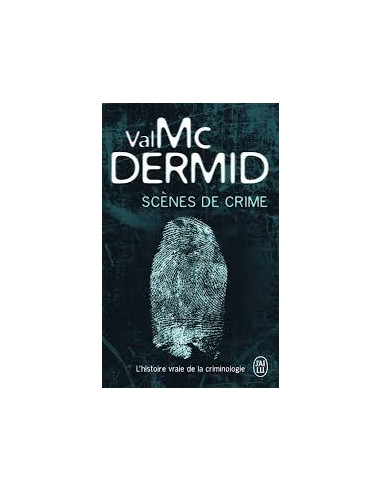 Scènes de crime - Val McDermid
