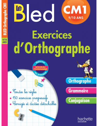 Le Bled exercices d'orthogaphe