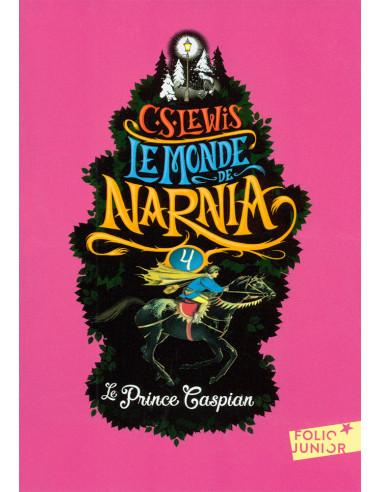 Le monde de Narnia T4