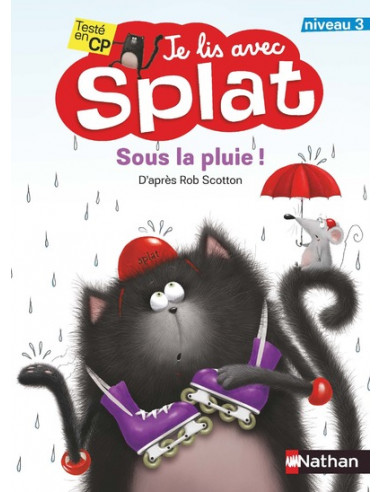 Sous la pluie - Je lis avec Splat - CP 3