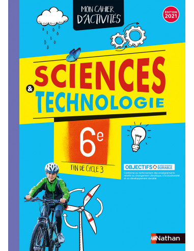 Cahier de Sciences & Technologie 6e / Fi