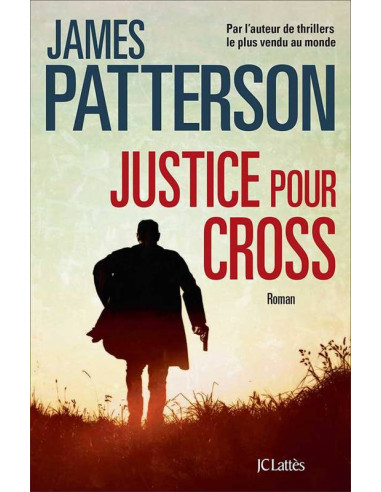 Justice pour Cross de James Patterson