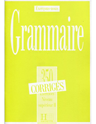 350 Exercices Grammaire - Superieur 2 Co