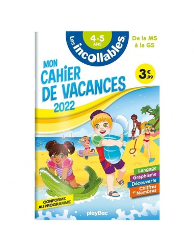 INCOLLABLES - CAHIER VACANCES
